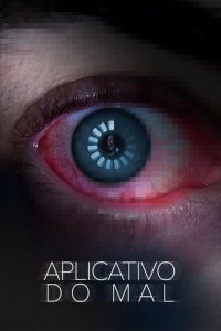 Aplicativo do Mal (2015) Online