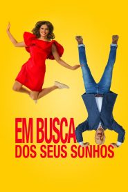 Em Busca dos Seus Sonhos (2019) Online