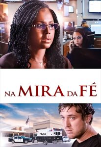 Na Mira Da Fé (2018) Online