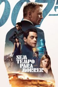 007: Sem Tempo para Morrer (2021) Online