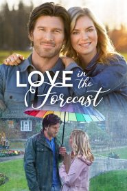 Love in the Forecast (2020) Online