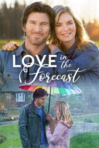 Love in the Forecast (2020) Online