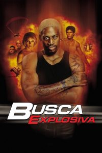 Busca Explosiva (1999) Online