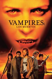 Vampiros: Os Mortos (2002) Online