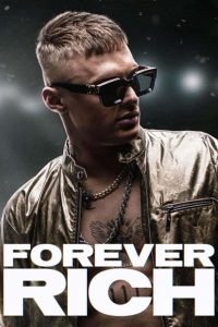 Forever Rich (2021) Online