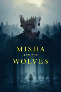 Misha e os Lobos (2021) Online