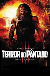 Terror No Pântano 3 (2013) Online