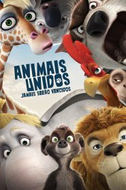 Animais Unidos Jamais Serão Vencidos (2010) Online