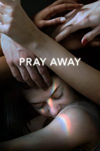 Pray Away (2021) Online