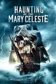 Haunting of the Mary Celeste (2020) Online