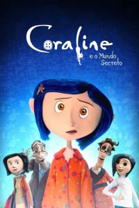 Coraline e o Mundo Secreto (2009) Online