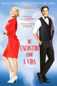 De Encontro com a Vida (2017) Online