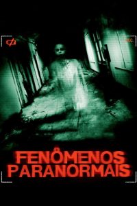 Fenômenos Paranormais (2011) Online