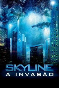Skyline: A Invasão (2010) Online
