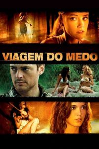 Viagem do Medo (2010) Online