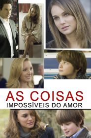 As Coisas Impossíveis do Amor (2010) Online