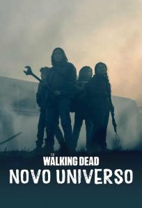 The Walking Dead: Um Novo Universo (2020)