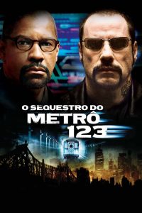 O Sequestro do Metrô 1 2 3 (2009) Online