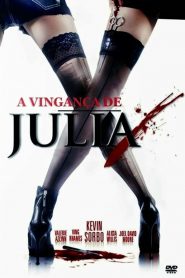 A Vingança de Julia (2011) Online