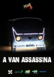Filme B – A Van Assassina (2017) Online