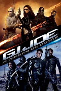 G.I. Joe: A Origem de Cobra (2009) Online