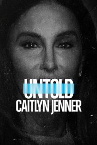 Untold: Caitlyn Jenner (2021) Online Dublado Online