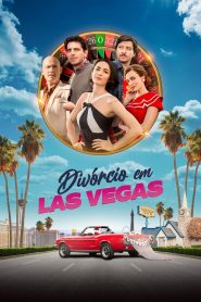 Divórcio em Las Vegas (2020) Online