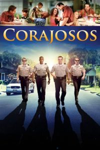 Corajosos (2011) Online