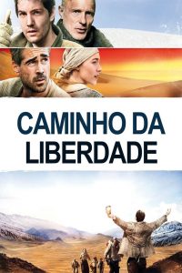 Caminho da Liberdade (2010) Online