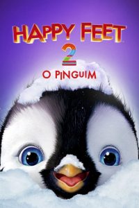 Happy Feet 2: O Pinguim (2011) Online