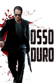 Osso Duro (2015) Online