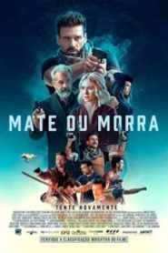 Mate ou Morra (2021) Online