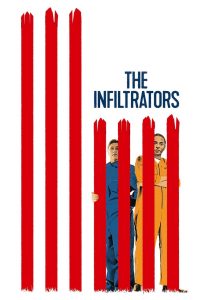 The Infiltrators (2019) Online