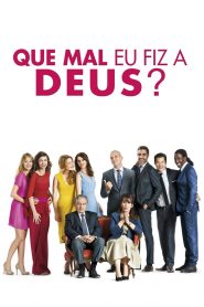 Que Mal Eu Fiz a Deus? (2014) Online