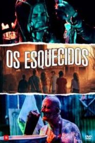 Os Esquecidos (2017) Online