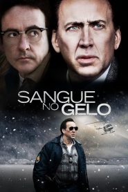 Sangue no Gelo (2013) Online