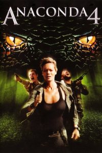 Anaconda 4 (2009) Online