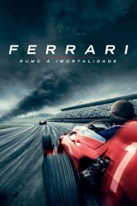 Ferrari – Rumo à Imortalidade (2017) Online