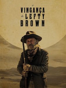 A Vingança de Lefty Brown (2017) Online