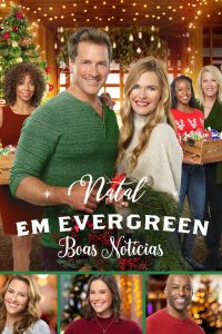 Natal em Evergreen: Boas Notícias (2019) Online