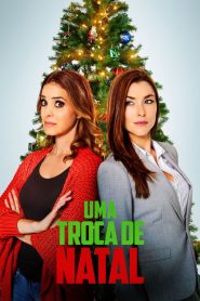 Uma Troca de Natal (2018) Online