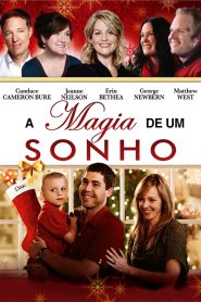 A Magia de um Sonho (2011) Online