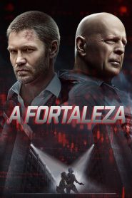 A Fortaleza (2021) Online