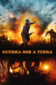 Guerra Sob a Terra (2021) Online