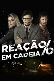 Reação em Cadeia (2021) Online