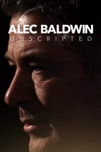 Alec Baldwin: Unscripted (2021) Online