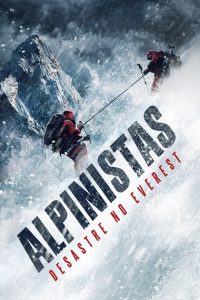 Alpinistas – Desastre No Everest (2019) Online