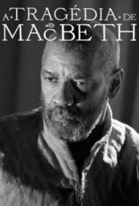 A Tragédia de Macbeth (2021) Online