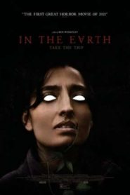 In the Earth (2021) Online