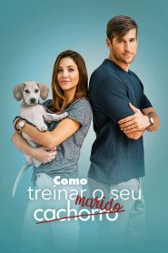 Como Treinar o Seu Marido (2018) Online